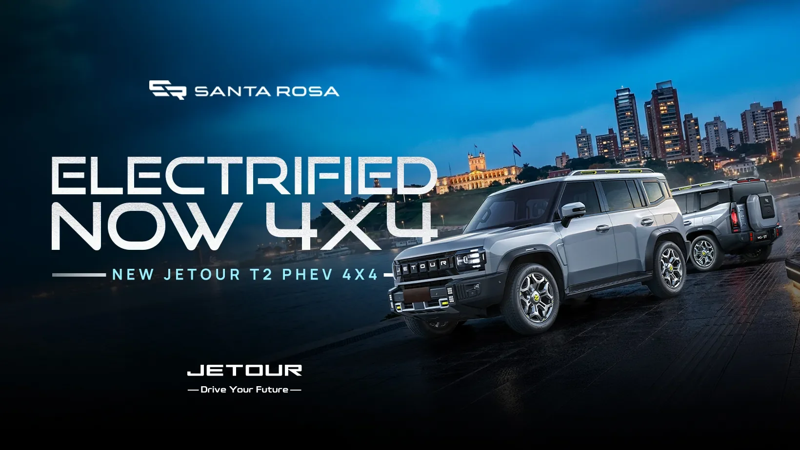 Campaña JETOUR T2 PHEV 4x4 de Santa Rosa: dos T2 PHEV sobre la costanera de Asunción con el Palacio de López al fondo, bajo el título «Electrified now 4x4».